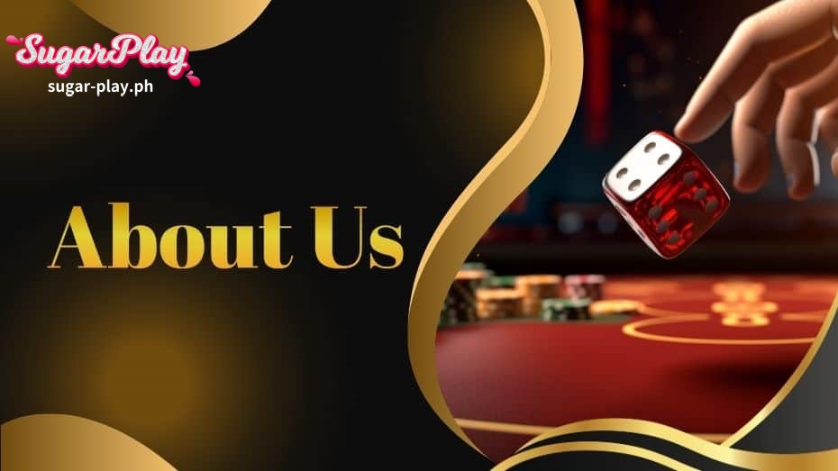 About Us: SugarPlay Betting Options: SugarPlay provides a wide variety of games and betting options, ranging from slot machines, live casino options, sports betting, cockfighting, and more.