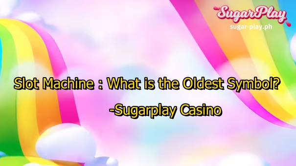 Slot machines are a timeless part of casino history — from the mechanical “one-armed bandits” of the late 1800s to today’s online slot marvels at Sugarplay Casino. But have you ever stopped to wonder what the oldest symbol in slot machines actually is?